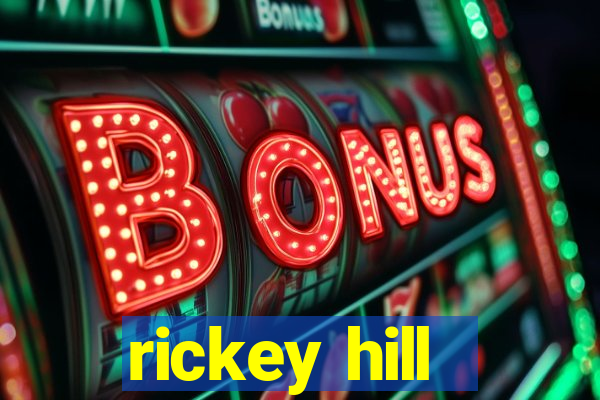 rickey hill - wikipedia